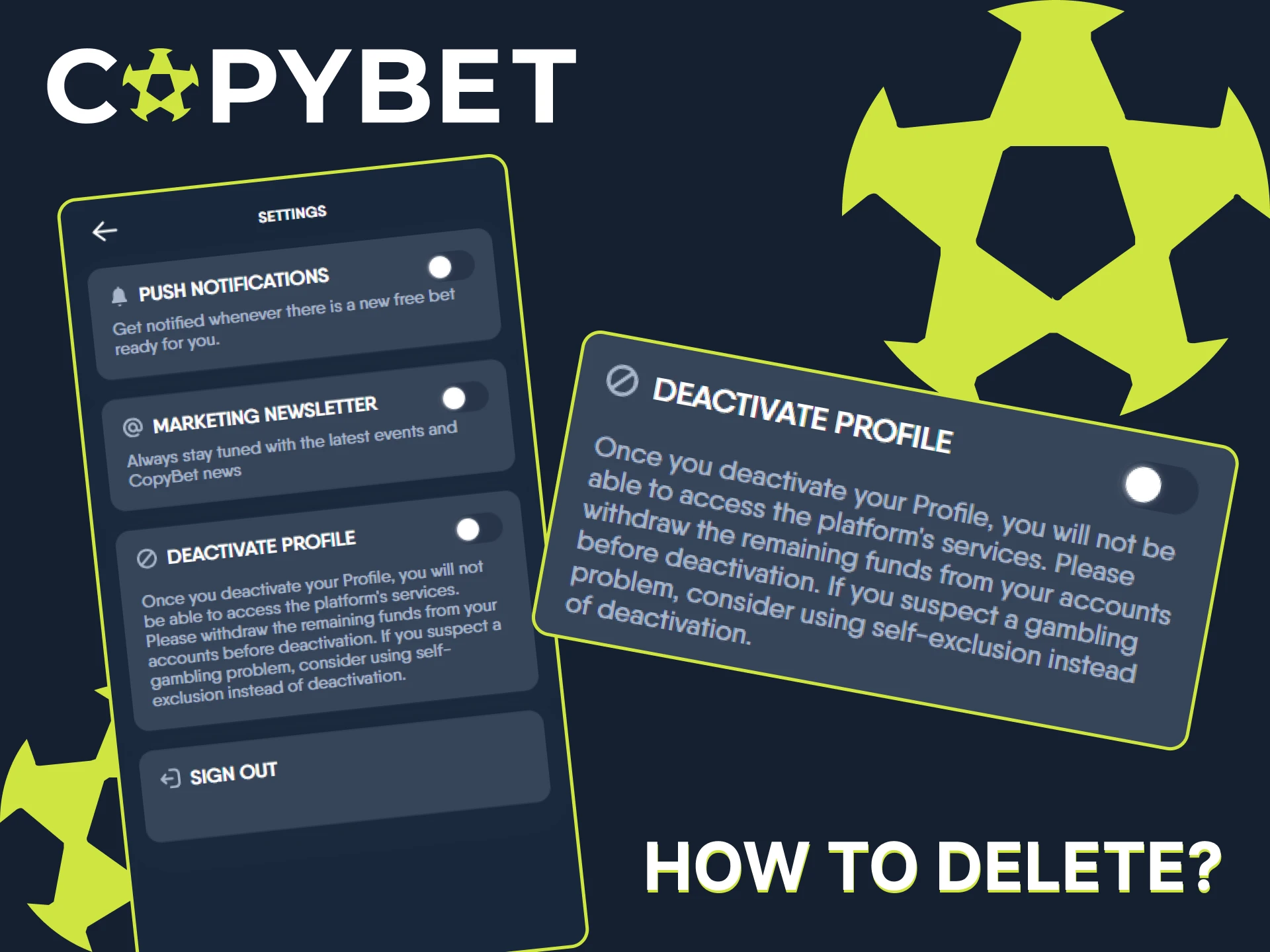 Find out how to delete the CopyBet app from your device.