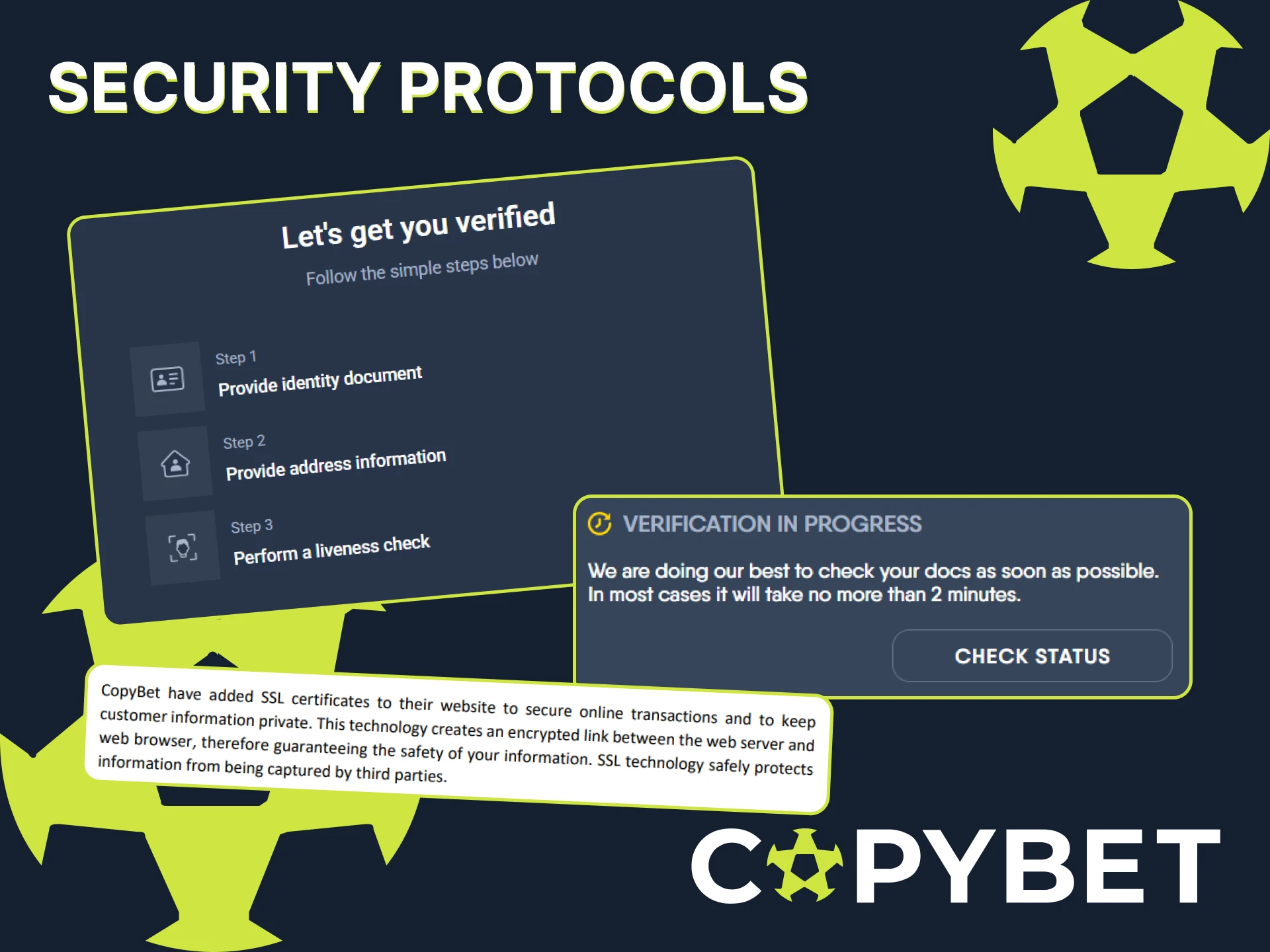 The CopyBet app uses various security measures to protect your data.