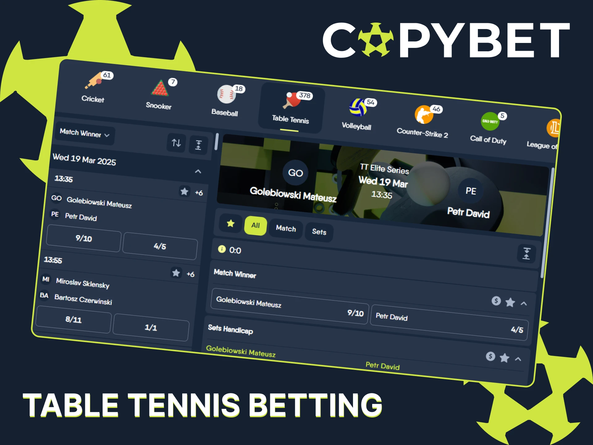 Table tennis betting is available on the CopyBet website.