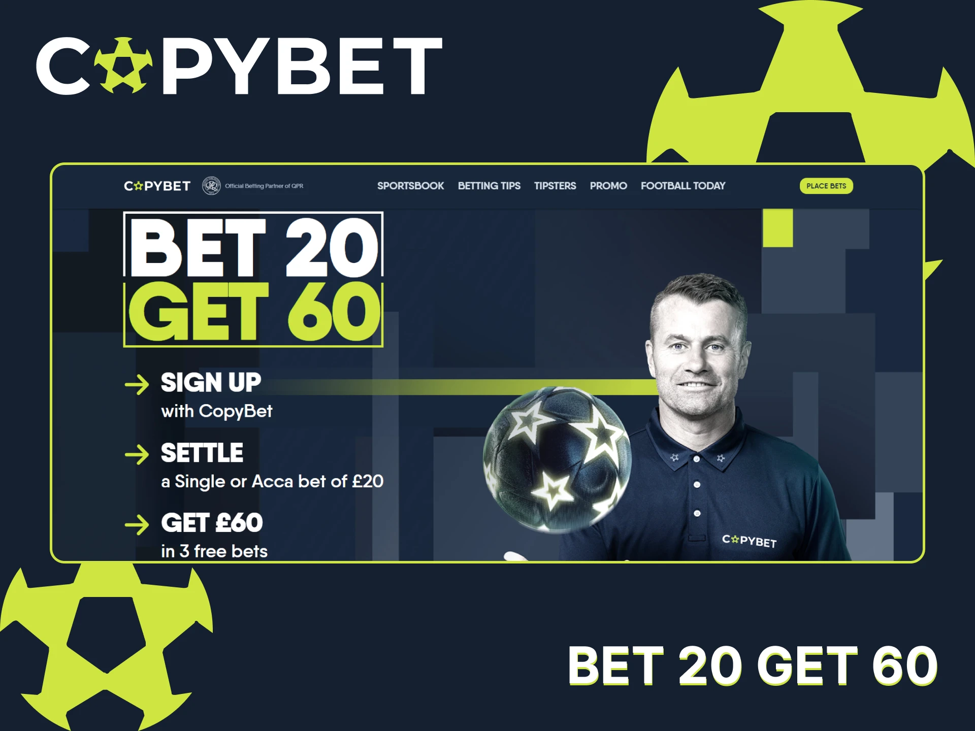 Create a CopyBet account and get a Bet 20 Get 60 bonus.
