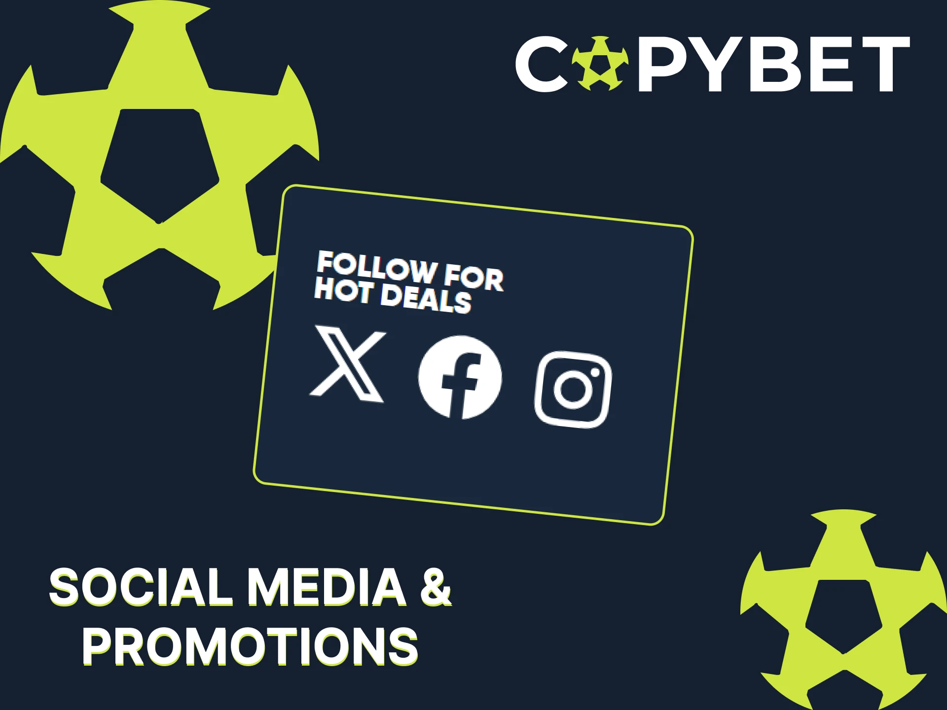 Follow CopyBet's official social networks.