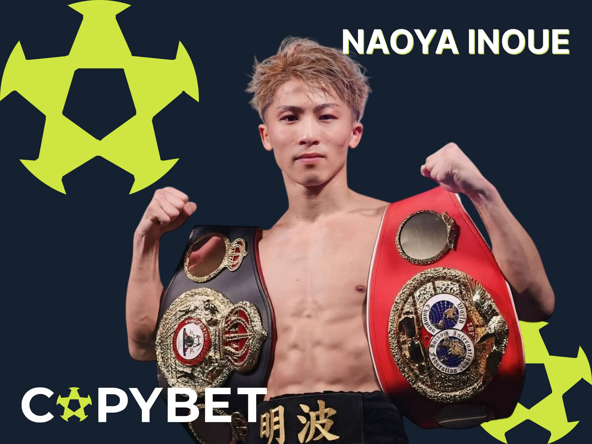 Copybet gives great odds on Naoya Inoue fights.